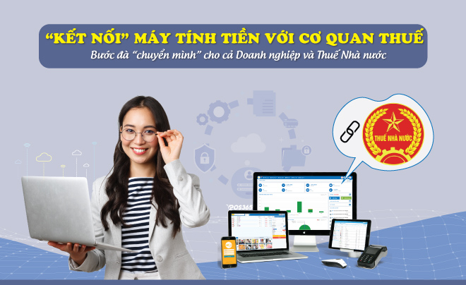 Máy tính tiền kết nối với cơ quan thuế? Các chủ doanh nghiệp phải làm gì?