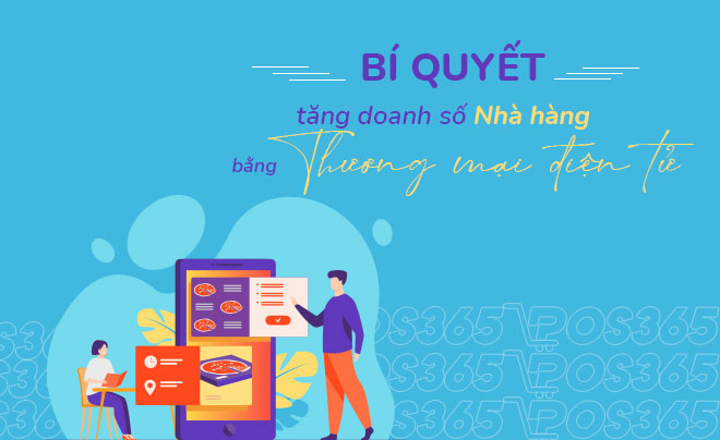 Bí quyết tăng doanh số nhà hàng nhờ sử dụng E-commerce