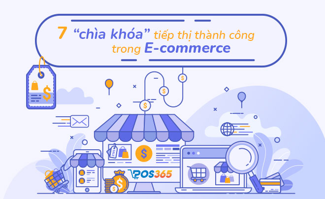 7 chiến lược tiếp thị thành công trong E-commerce