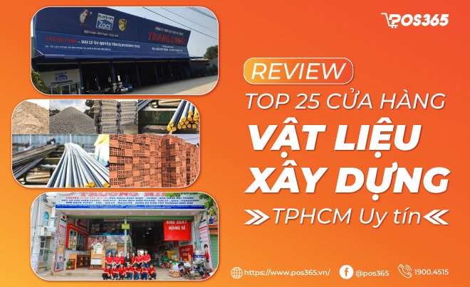 Review Top 25 cửa hàng vật liệu xây dựng TPHCM uy tín