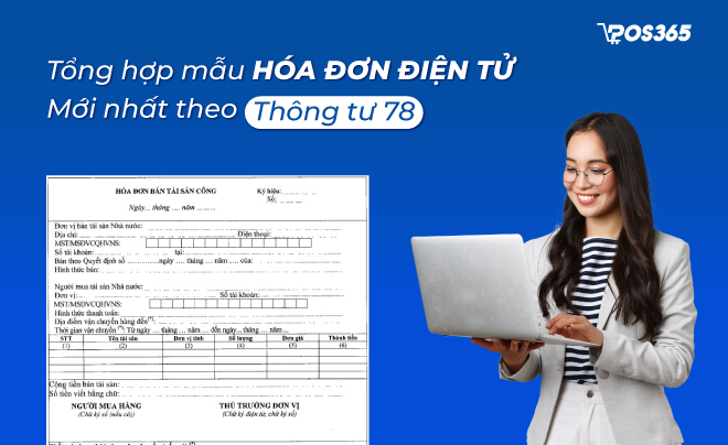 Tổng hợp các mẫu hóa đơn điện tử mới nhất theo Thông tư 78