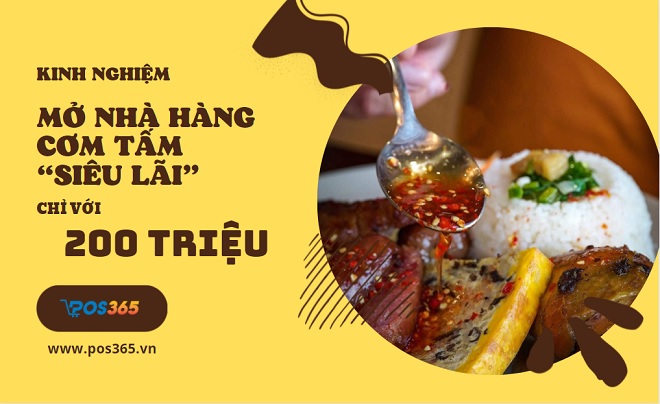 Kinh nghiệm mở nhà hàng cơm tấm “SIÊU LÃI” chỉ từ 200 triệu