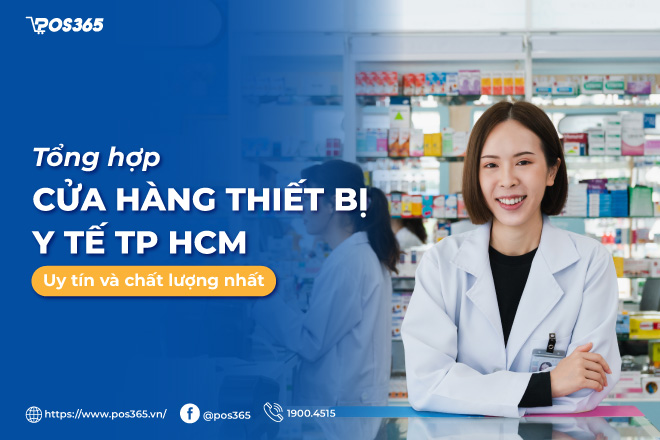 Top 10 cửa hàng thiết bị y tế tp hcm uy tín và chất lượng nhất 2024