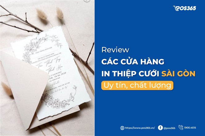 Review 15 cửa hàng in thiệp cưới Sài Gòn uy tín, chất lượng