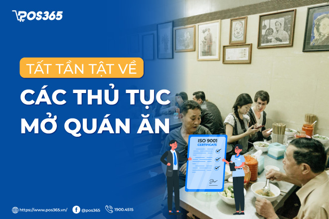 Tất tần tật về các thủ tục mở quán ăn (Update 2024)