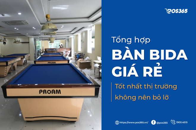 TOP 7 loại bàn bida giá rẻ, tốt nhất thị trường không nên bỏ lỡ