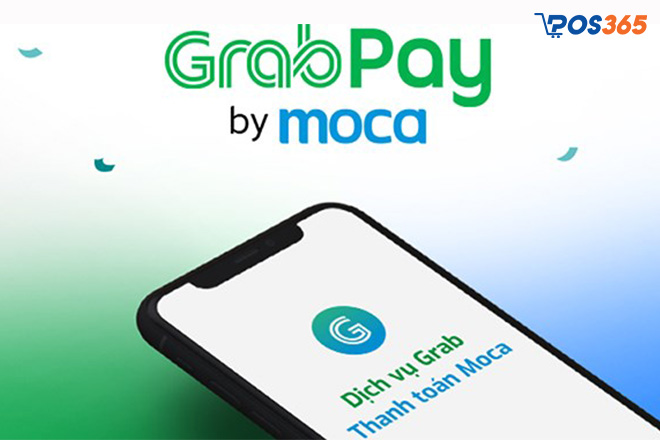 Grabpay by Moca là gì?