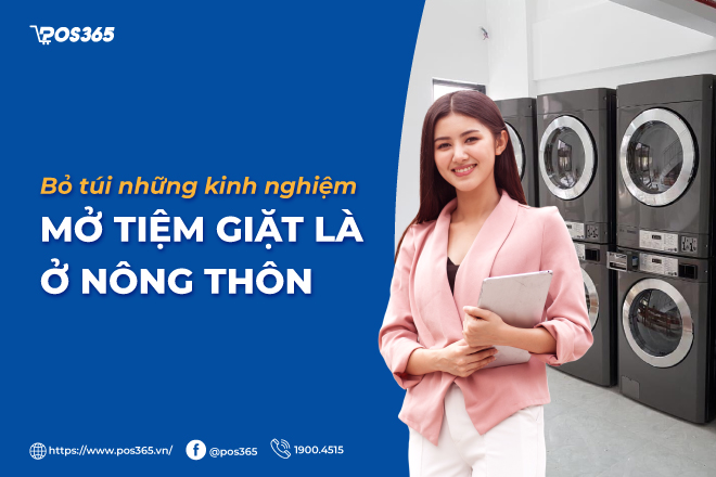 Bỏ túi những kinh nghiệm mở tiệm giặt là ở nông thôn 2024