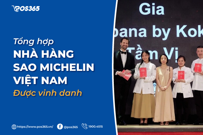 Top 7+ nhà hàng sao michelin Việt Nam được vinh danh