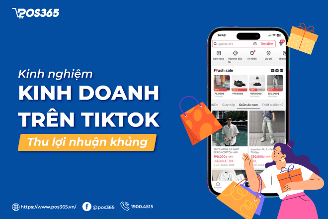 Kinh nghiệm kinh doanh trên TikTok thu lợi nhuận khủng