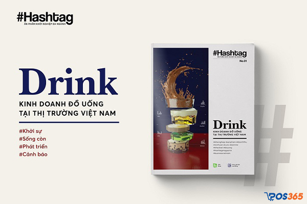 Hashtag #01: Drink - Kinh doanh đồ uống tại thị trường Việt Nam