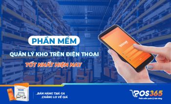 Top 9 Phần mềm quản lý kho trên điện thoại tốt nhất hiện nay