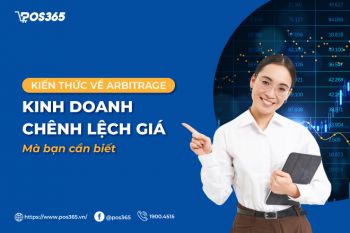 Kiến thức về Arbitrage - Kinh doanh chênh lệch giá mà bạn cần biết