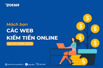 Mách bạn 10+ web kiếm tiền online uy tín nhất 2024