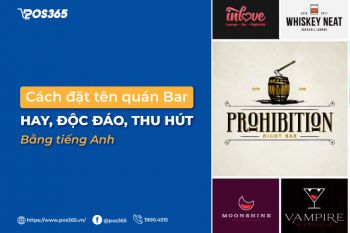 Cách đặt tên quán bar hay, độc đáo, thu hút bằng tiếng Anh