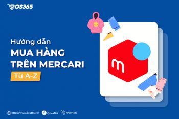 Tần tần tật hướng dẫn về cách mua hàng trên mercari?