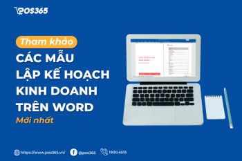 Tham khảo 8 mẫu lập kế hoạch kinh doanh trên word mới nhất 2024