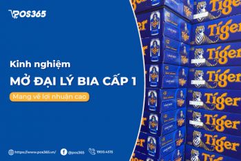 Kinh nghiệm mở đại lý bia cấp 1 mang về lợi nhuận cao