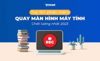 Top 10+ phần mềm quay màn hình máy tính chất lượng nhất 2024