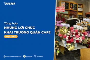 Tổng hợp những lời chúc khai trương quán cafe hay nhất 2024