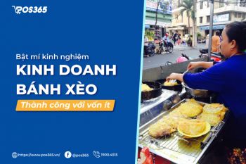 Bật mí kinh nghiệm kinh doanh bánh xèo thành công  với vốn ít