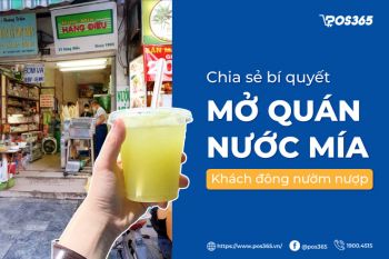 Chia sẻ bí quyết mở quán nước mía khách đông nườm nượp