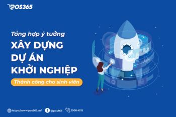 Top 5 ý tưởng xây dựng dự án khởi nghiệp thành công cho sinh viên